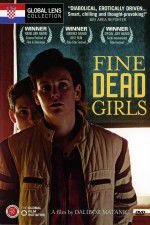 Watch Fine Dead Girls 123moviesFree