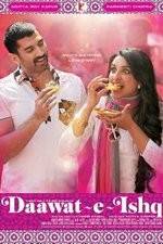 Watch Daawat-e-Ishq 123moviesFree