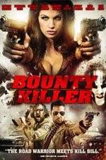 Watch Bounty Killer 123moviesFree