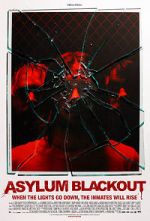 Watch Asylum Blackout 123moviesFree