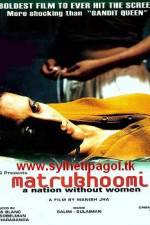Watch Matrubhoomi A Nation Without Women 123moviesFree