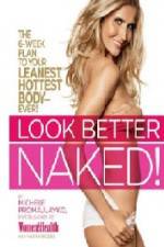 Watch Look Better Naked 123moviesFree