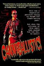 Watch CanniBallistic! 123moviesFree