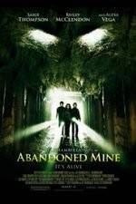 Watch Abandoned Mine 123moviesFree
