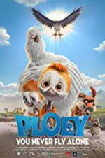 Watch PLOEY - You Never Fly Alone 123moviesFree