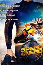 Watch Speed Is My Need 123moviesFree