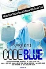 Watch Code Blue: Redefining the Practice of Medicine 123moviesFree