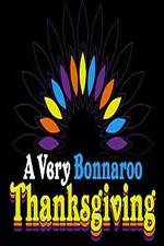 Watch A Very Bonnaroo Thanksgiving 123moviesFree