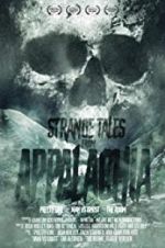 Watch Strange Tales from Appalachia 123moviesFree