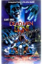 Watch Dead Men Don't Die 123moviesFree