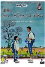 Watch Wait 'Til You're Older 123moviesFree