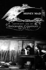 Watch Money Mad (Short 1908) 123moviesFree
