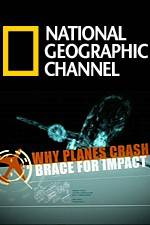 Watch Why Planes Crash Brace for Impact 123moviesFree