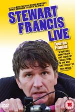Watch Stewart Francis Live Tour De Francis 123moviesFree