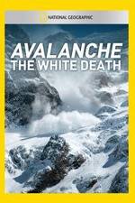 Watch Avalanche: The White Death 123moviesFree