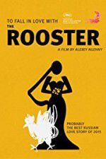 Watch The Rooster 123moviesFree