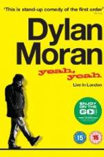 Watch Dylan Moran Yeah Yeah 123moviesFree
