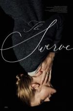 Watch The Swerve 123moviesFree