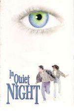 Watch In Quiet Night 123moviesFree