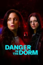 Watch Danger in the Dorm 123moviesFree