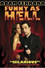 Watch Adam Ferrara: Funny As Hell 123moviesFree