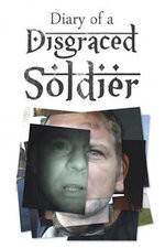 Watch Diary of a Disgraced Soldier 123moviesFree