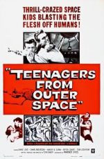 Watch Teenagers from Outer Space 123moviesFree