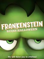 Watch Frankenstein Ruins Halloween 123moviesFree