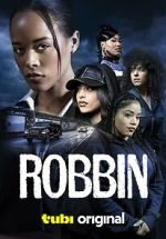 Watch Robbin 123moviesFree