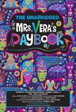 Watch The Unabridged Mrs. Vera\'s Daybook 123moviesFree