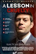 Watch A Lesson in Cruelty 123moviesFree