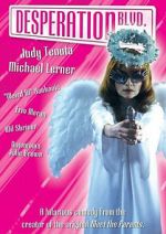 Watch Desperation Boulevard 123moviesFree