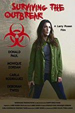 Watch Surviving the Outbreak 123moviesFree