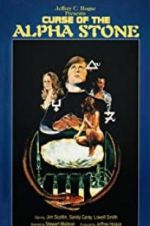 Watch The Curse of the Alpha Stone 123moviesFree