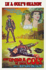 Watch In a Colt\'s Shadow 123moviesFree