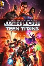 Watch Justice League vs. Teen Titans 123moviesFree