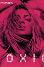 Watch Britney Spears: Toxic 123moviesFree