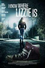 Watch I Know Where Lizzie Is 123moviesFree