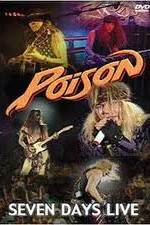 Watch Poison: Seven Days Live Concert 123moviesFree