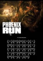 Watch Phoenix Run (Short 2013) 123moviesFree