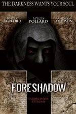 Watch Foreshadow 123moviesFree