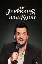 Watch Jim Jefferies: High n' Dry 123moviesFree