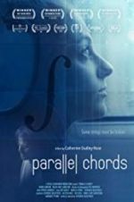 Watch Parallel Chords 123moviesFree