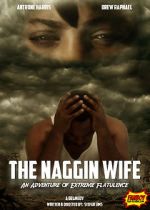 Watch The Naggin Wife: An Adventure of Extreme Flatulence 123moviesFree