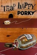 Watch Trap Happy Porky (Short 1945) 123moviesFree