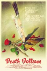 Watch Death Follows 123moviesFree