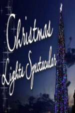 Watch Christmas Lights Spectacular 123moviesFree