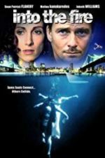 Watch Into the Fire 123moviesFree