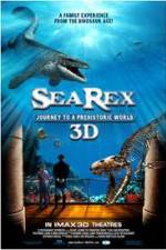 Watch Sea Rex 3D Journey to a Prehistoric World 123moviesFree