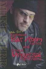 Watch Mike Serr's Explosive Bar Room Tactics 123moviesFree